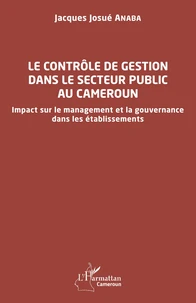 Le contrôle de gestion dans le secteur public au Cameroun