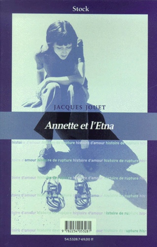 Jacques Jouet - Annette Et L'Etna.
