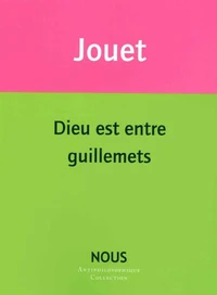 Dieu est entre guillemets