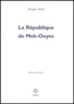 Jacques Jouet - La Republique De Mek-Ouyes.