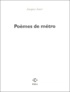 Jacques Jouet - Poemes De Metro.