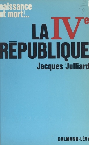 La IVe République (1947-1958)