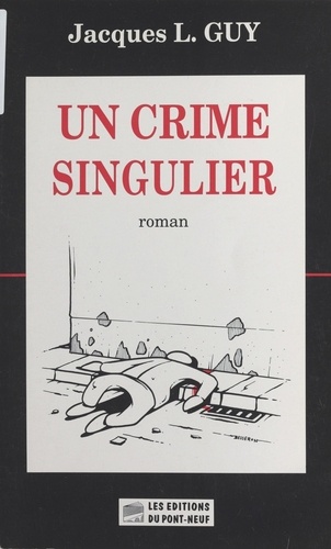 Un crime singulier