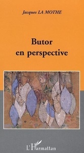 Jacques La Mothe - Butor En Perspective.