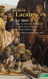 Jacques Lacan - Le Séminaire - Tome 2, Le Moi dans la théorie de Freud et dans la technique de la psychanalyse, 1954-1955.
