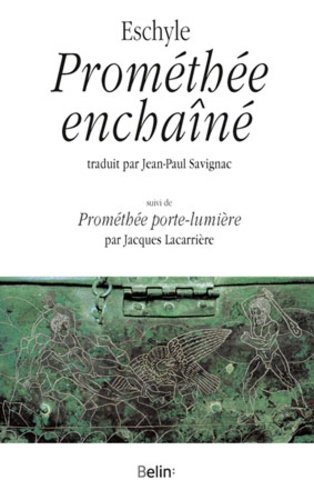 Jacques Lacarrière et  Eschyle - Prométhée enchaîné - [Évreux, Théâtre d'Évreux-Scène nationale, 20 janvier 2000.