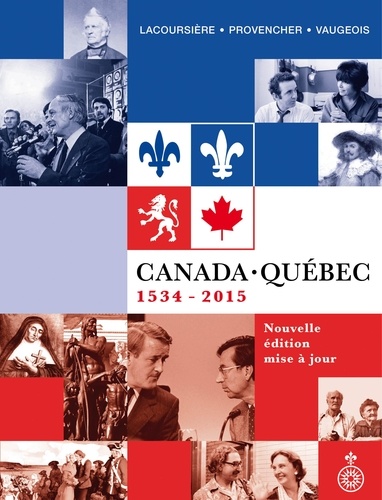 Canada-Québec. 1534-2015