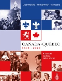 Jacques Lacoursière et Jean Provencher - Canada-Québec - 1534-2023.