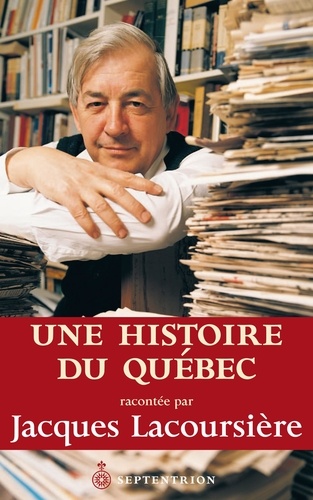 Une histoire du Québec