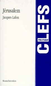 Jacques Lafon - Jérusalem.