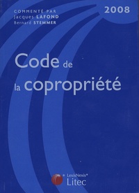 Jacques Lafond - Code de la copropriété 2008.