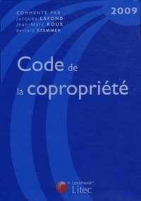 Jacques Lafond et Jean-Marc Roux - Code de la copropriété 2009.