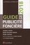 Guide de la publicité foncière  Edition 2018
