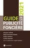 Jacques Lafond et Neyla Gonzalez-Gharbi - Guide de la publicité foncière.