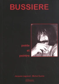 Alain Bussière poète et peintre