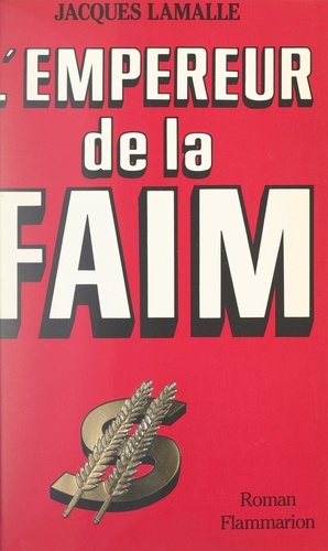 L'empereur de la faim