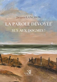 La parole dévoyée
