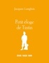 Jacques Langlois - Petit éloge de Tintin.