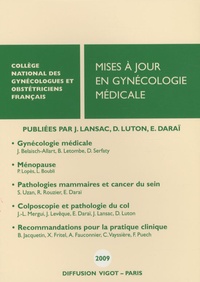 Jacques Lansac et Dominique Luton - Mises à jour en gynécologie médicale.