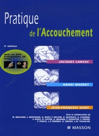 Jacques Lansac et Henri Marret - Pratique de l'accouchement. 1 DVD