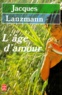Jacques Lanzmann - L'Âge d'amour.