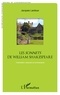 Jacques Lardoux - Les sonnets de William Shakespeare - Présentation, traduction et commentaires.