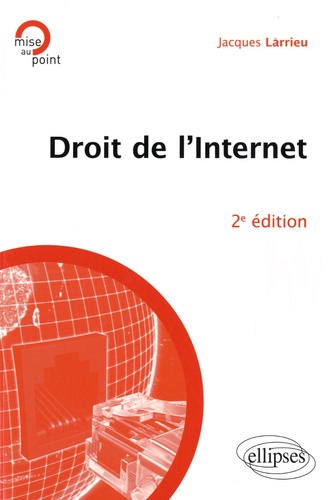 Jacques Larrieu - Droit de l'Internet.