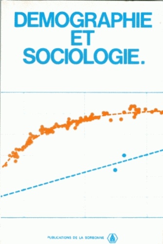 Jacques Lautman et  Collectif - Demographie Et Sociologie. Hommage A Alain Girard.