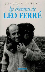 Les Chemins de Léo Ferré