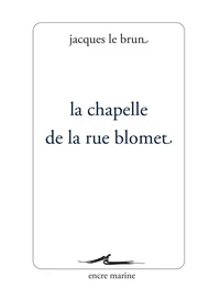 La chapelle de la rue blomet