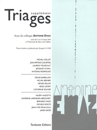 Rhonealpesinfo.fr Supplément Triages 2008 - Actes du colloque Antoine Emaz tenu les 13 et 14 mars 2008 à l'université de Pau et de l'Adour Image