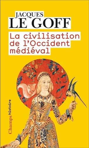La civilisation de l’Occident médiéval