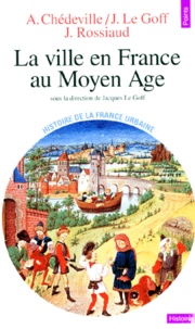 LA VILLE EN FRANCE AU MOYEN AGE. - Des Carolingiens à la Renaissance.pdf