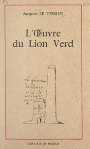 L'œuvre du lion verd