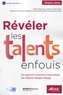 Jacques Lebeau - Révéler les talents enfouis - Une approche humaniste et bienveillante des relations manager-managé.