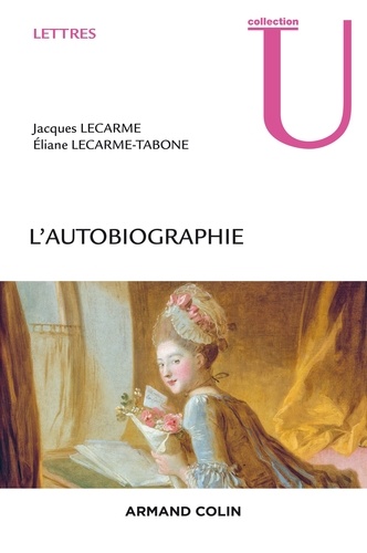 Jacques Lecarme et Eliane Lecarme-Tabone - L'autobiographie.