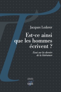 Jacques Lederer - Est-ce ainsi que les hommes écrivent ?.