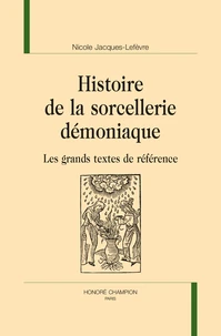 Histoire de la sorcellerie démoniaque