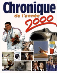 Jacques Legrand et  Collectif - Chronique De L'Annee 2000.