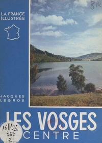 Les Vosges : centre