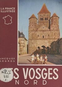 Jacques Legros et Jean Dieuzaide - Vosges - Nord.