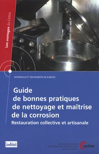 Guide de bonnes pratiques de nettoyage et maîtrise de la corrosion
