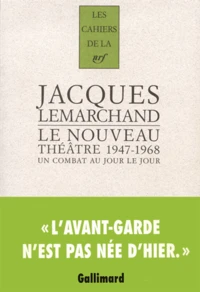 Le nouveau théâtre 1947-1968