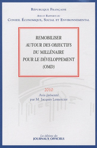 Jacques Lemercier - Remobiliser autour des obectifs du millénaire pour le développement (OMD).