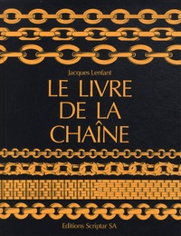Jacques Lenfant - Le livre de la chaîne.