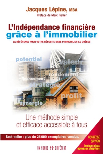 Jacques Lépine - L'indépendance financière grâce à l'immobilier.