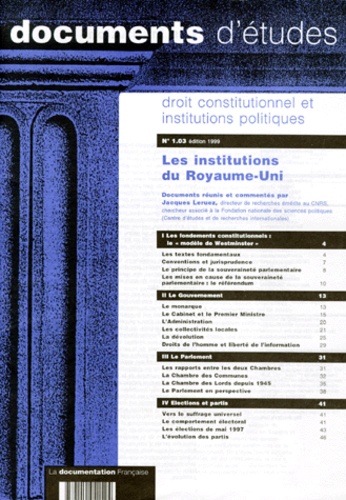 Jacques Leruez - Les Institutions Du Royaume-Uni. Edition 1999.