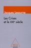 Jacques Lesourne - La crise et le XXIe siècle.