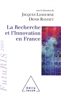 Jacques Lesourne et Denis Randet - La recherche et l'innovation en France.