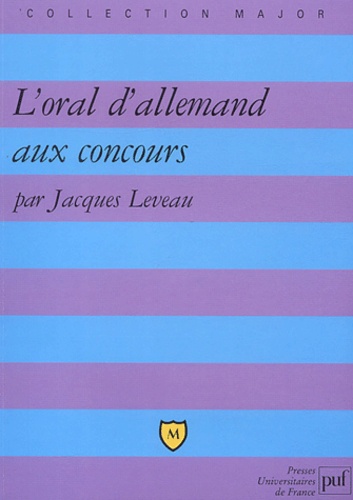 Jacques Leveau - L'oral d'allemand aux concours.